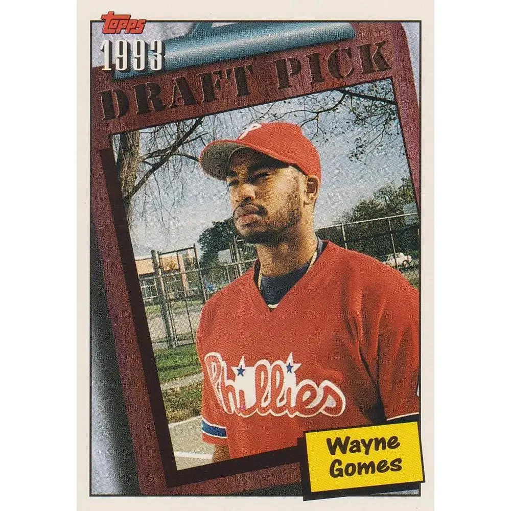1994 Topps Wayne Gomes DPK, RC # 742 Philadelphia Phillies